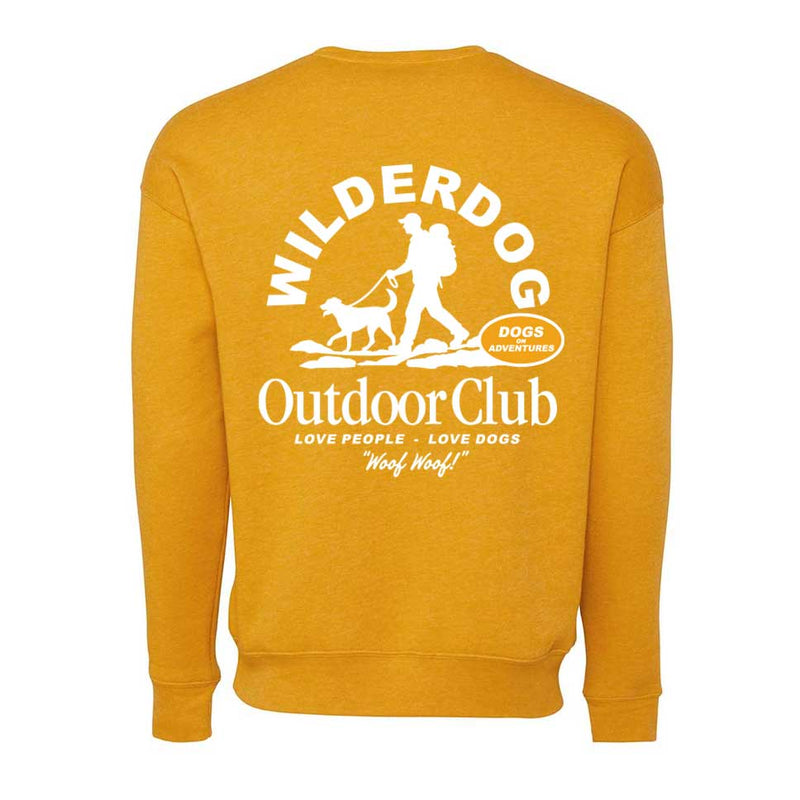 The Outdoor Club Crewneck Sweatshirt is a mustard-yellow unisex sweater with a white design on the back, featuring a silhouette of a person walking a dog. The text reads: "Wilderdog Outdoor Club, Love People, Love Dogs, Woof Woof! Dog's Adventure." Its soft fleece offers warmth and comfort for all your outdoor adventures.